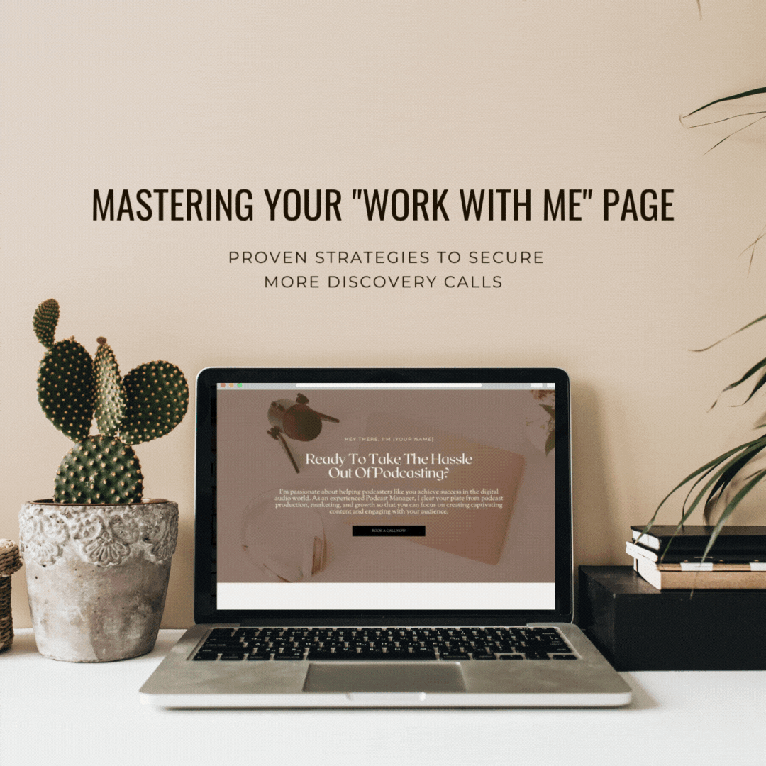 Mastering Your "Work With Me" Page